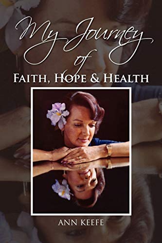 Stock image for My Journey of Faith, Hope Health for sale by PBShop.store US