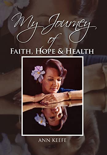 Stock image for My Journey of Faith, Hope Health for sale by PBShop.store US