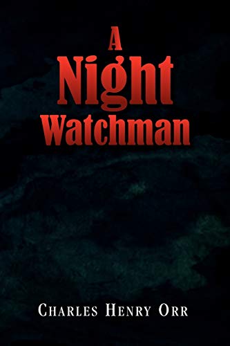 Imagen de archivo de A Night Watchman a la venta por Chiron Media