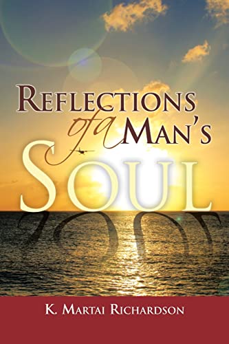 9781441545466: Reflections of a Man's Soul