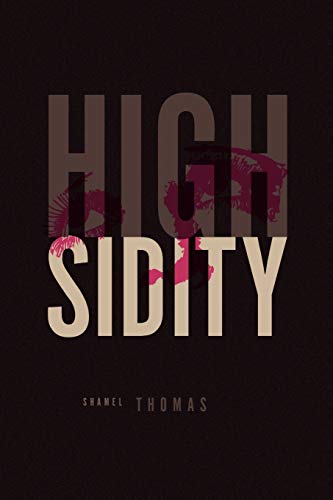 Highsidity - Thomas, Shamel