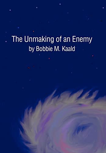 Stock image for The Unmaking of an Enemy for sale by Lucky's Textbooks