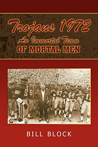 Beispielbild fr Trojans 1972: An Immortal Team of Mortal Men zum Verkauf von HPB-Red