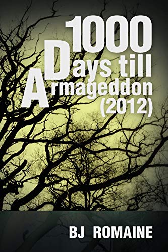 Imagen de archivo de 1000 Days till Armageddon (2012) a la venta por Chiron Media