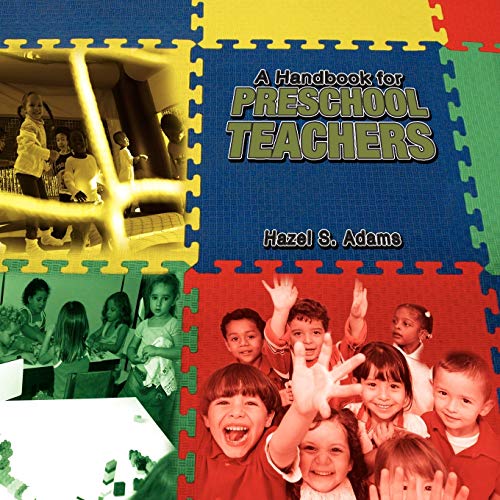 Imagen de archivo de A Handbook for Preschool Teachers a la venta por Lucky's Textbooks