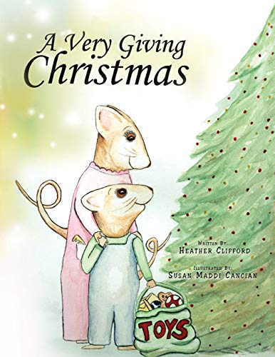 A Very Giving Christmas (9781441551566) by Clifford, Heather