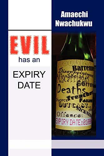 Imagen de archivo de Evil Has an Expiry Date a la venta por Chiron Media