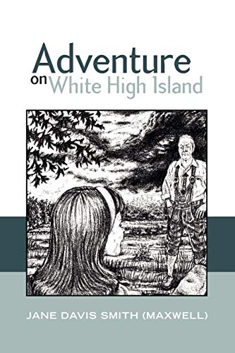 9781441554437: Adventure On White High Island