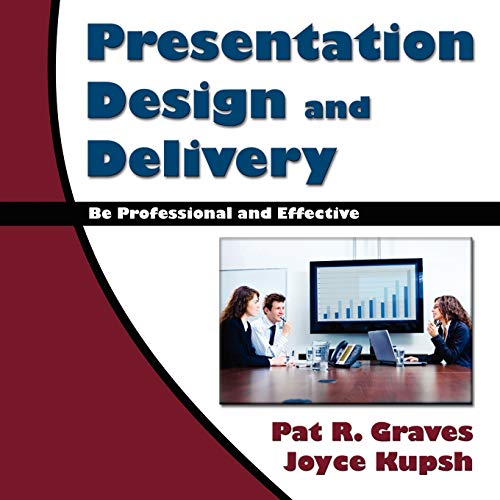 Stock image for Presentation Design and Delivery Be Professional and Effective for sale by PBShop.store US