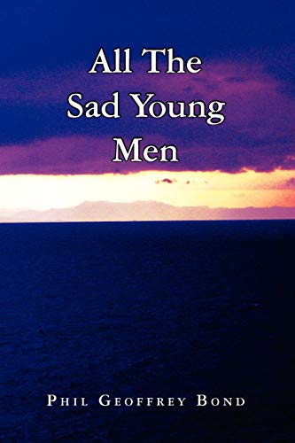 9781441562357: All The Sad Young Men