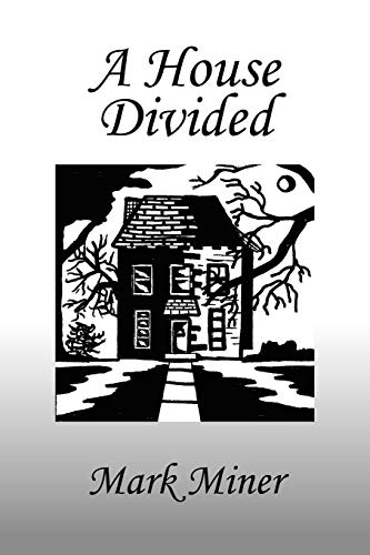 A House Divided (9781441563149) by Miner, Mark