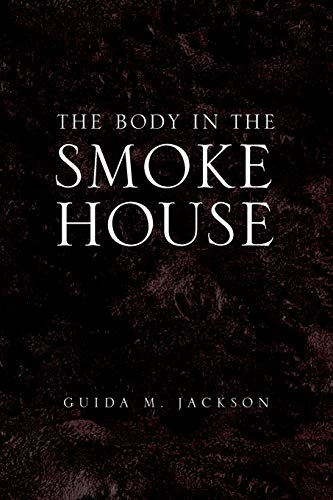 9781441564573: The Body in the Smokehouse