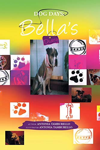 9781441567529: Dog Days: Bella's Diary