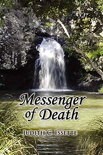 Messenger of Death - Issette, Judith C.