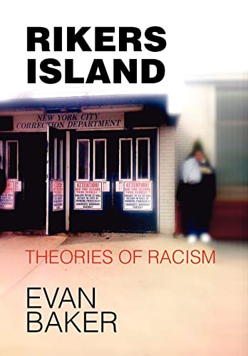 Rikers Island - Baker, Evan