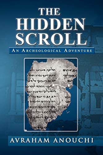 Stock image for The Hidden Scroll: An Archeological Adventure for sale by Chiron Media