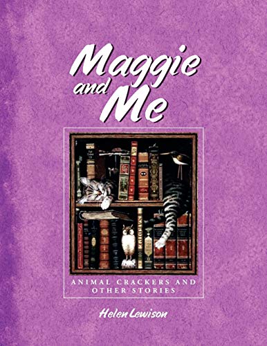 Stock image for MAGGIE and ME ANIMAL CRACKERS AND OTHER STORIES for sale by PBShop.store US