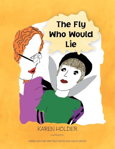 9781441573650: The Fly Who Would Lie