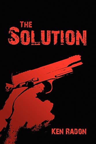 9781441577894: The Solution