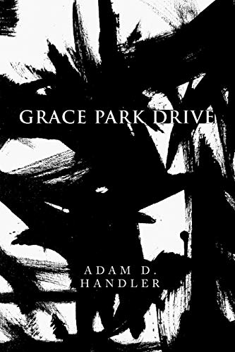 Grace Park Drive - Handler; Adam D.
