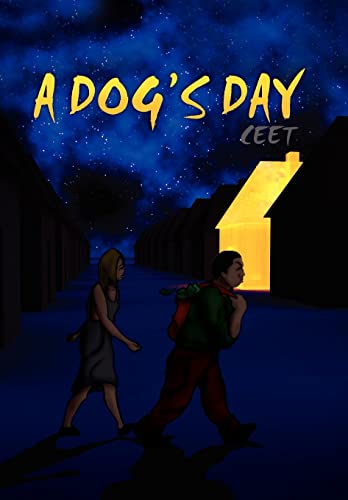 A Dog's Day - Ceet