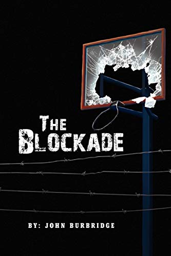 Stock image for The Blockade for sale by Downtown Atlantis Books