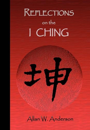Imagen de archivo de Reflections on the I Ching a la venta por Lucky's Textbooks