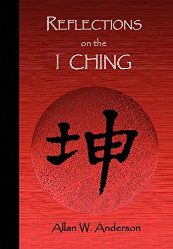 9781441586346: Reflections on the I Ching