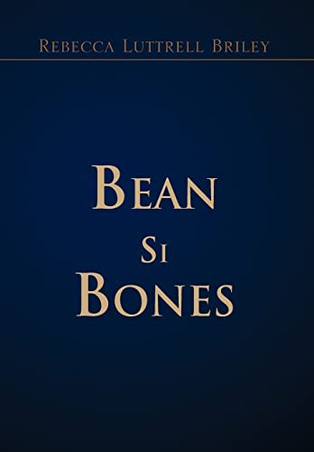 Beispielbild fr Bean Si Bones zum Verkauf von Lucky's Textbooks