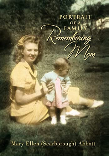 Stock image for PORTRAIT OF A FAMILY: REMEMBERING MOM for sale by Lakeside Books