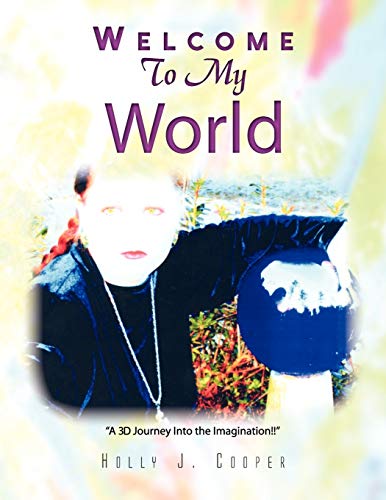 Stock image for Welcome to My World for sale by Lucky's Textbooks