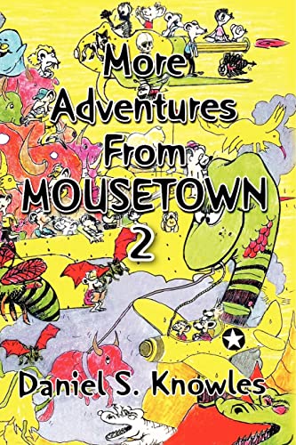 Stock image for More Adventures from Mousetown II for sale by Lucky's Textbooks