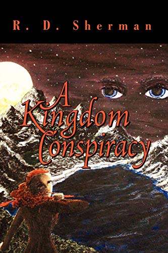 9781441592163: A Kingdom Conspiracy