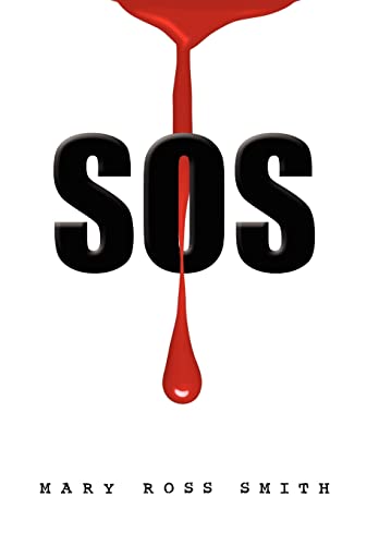 SOS - Mary Ross Smith