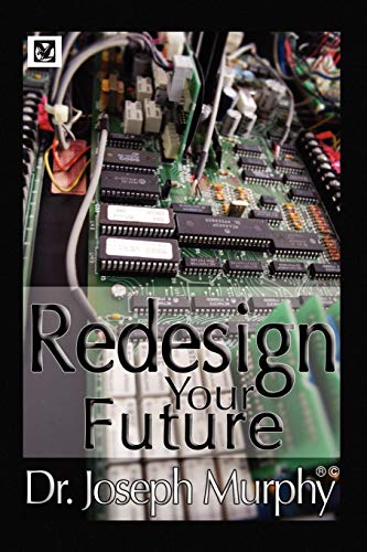 Beispielbild fr Re-Design Your Future zum Verkauf von HPB-Red