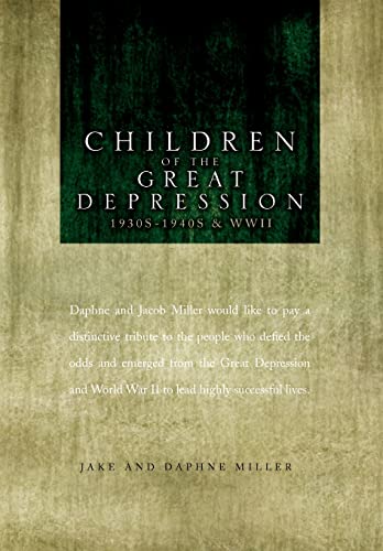 Stock image for Children of the Great Depression for sale by Lucky's Textbooks