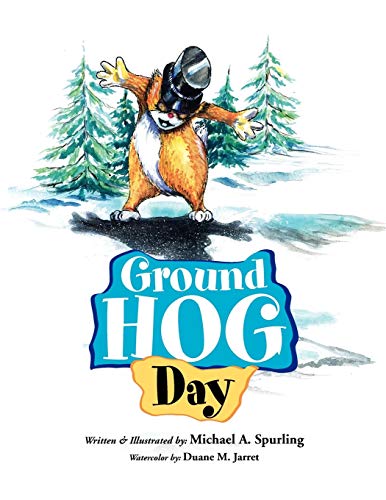 Beispielbild fr Ground Hog Day zum Verkauf von Chiron Media