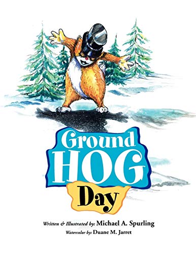 Stock image for Ground Hog Day for sale by Chiron Media