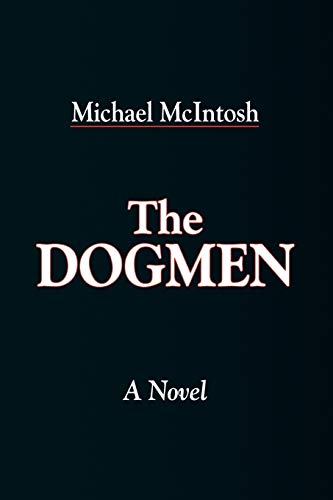 Stock image for The Dogmen for sale by Chiron Media