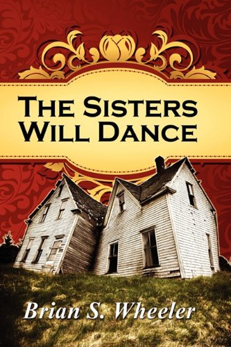 Stock image for The Sisters Will Dance for sale by HPB-Ruby