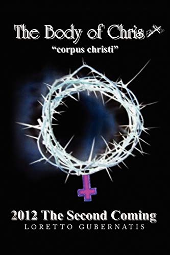 Stock image for THE BODY OF CHRIST: "corpus christi" for sale by Chiron Media