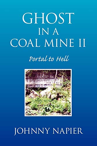 9781441599605: Ghost In A Coal Mine Ii