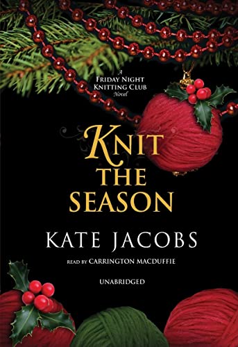 Stock image for Knit the Season: A Friday Night Knitting Club Novel, Library Edition for sale by The Yard Sale Store