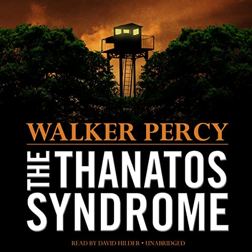 The Thanatos Syndrome (9781441705471) by Percy, Walker