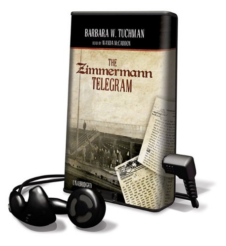 The Zimmermann Telegram: Library Edition (9781441706287) by Tuchman, Barbara Wertheim