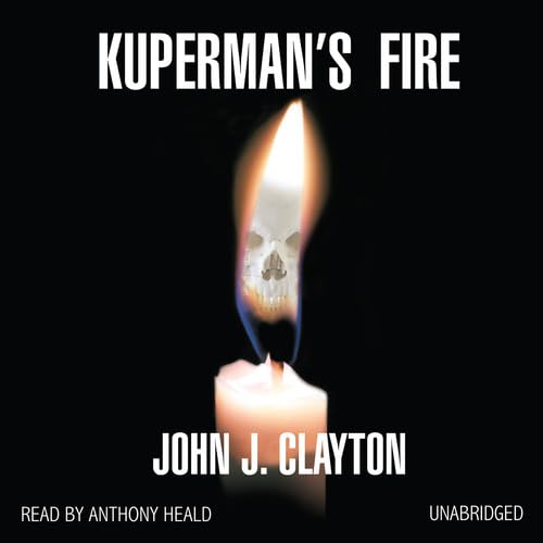 Kuperman's Fire (9781441708533) by Clayton, John J