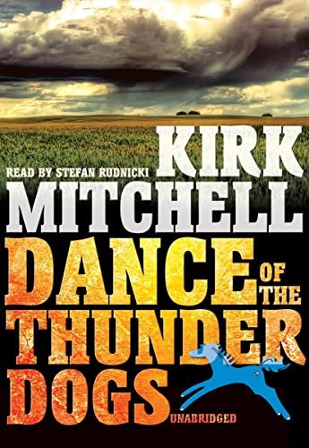 Dance of the Thunder Dogs (9781441714411) by Mitchell, Kirk