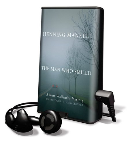 The Man Who Smiled: A Kurt Wallander Mystery (9781441716217) by Mankell, Henning