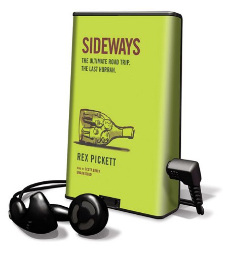 Beispielbild fr Sideways: The Ultimate Road Trip (Playaway Adult Fiction) zum Verkauf von The Yard Sale Store
