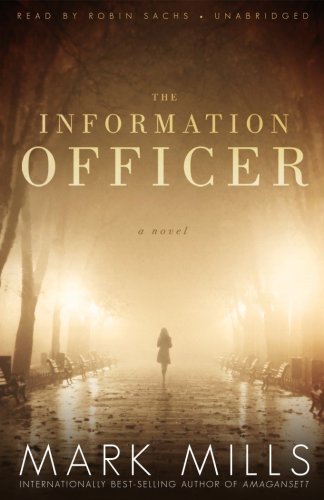 9781441721280: The Information Officer: A Novel